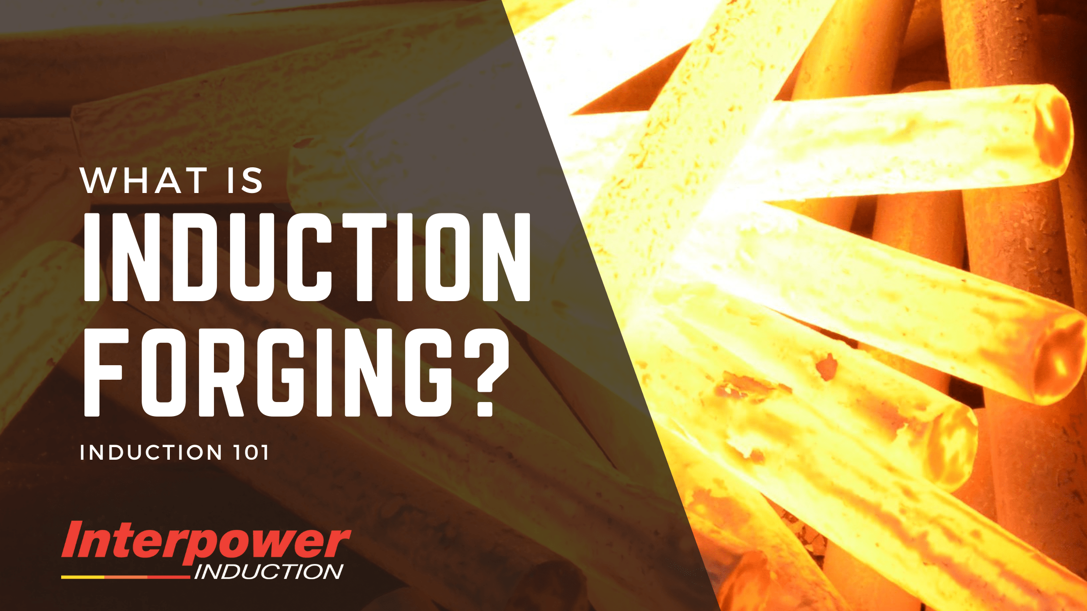 What Is Induction Forging?